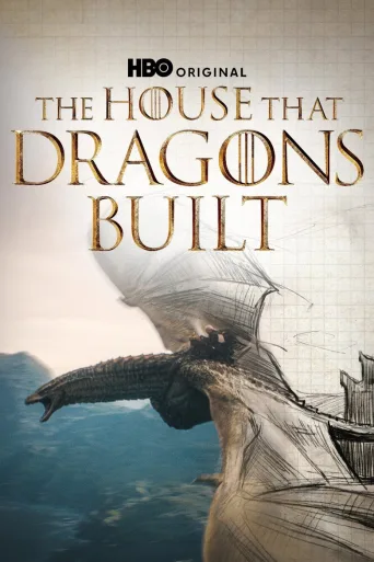 House of the Dragon: The House That Dragons Built (2024)