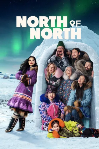 North of North (2025)