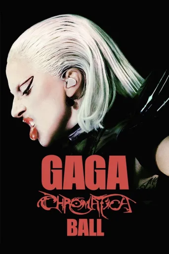 Gaga Chromatica Ball (2024)