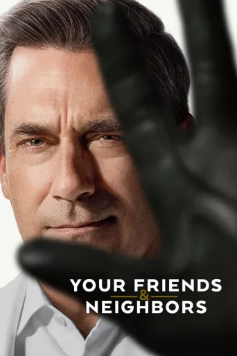 Your Friends & Neighbors (2025)
