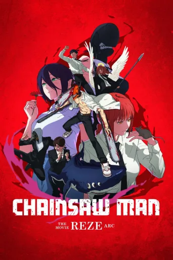 Chainsaw Man - The Movie: Reze Arc (2025)