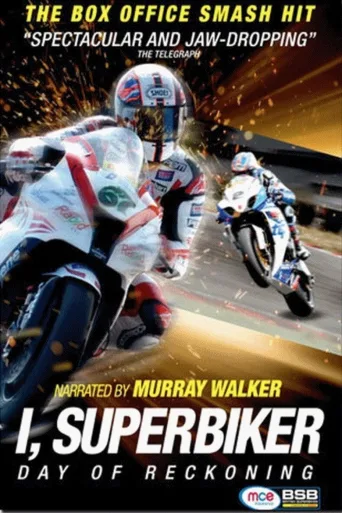 I, Superbiker 3 - The Day Of Reckoning (2013)