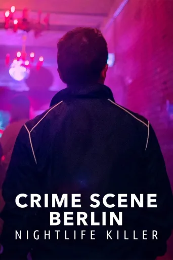 Crime Scene: Tappaja Berliinin yöelämässä (2024)