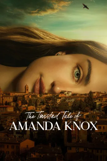 The Twisted Tale of Amanda Knox (2025)
