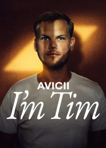 Avicii - I'm Tim (2024)