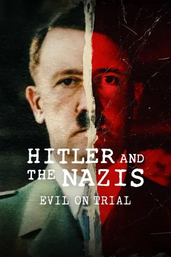 Hitler, natsismi ja kolmannen valtakunnan tuho (2024)