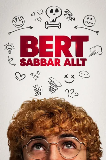 Bert sabbar allt (2025)