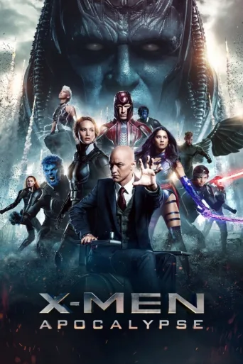 X-Men: Apocalypse (2016)