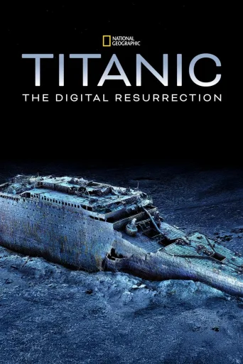 Titanic: digitaalinen läpileikkaus (2025)