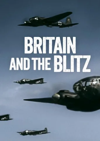 Britain and the Blitz (2025)