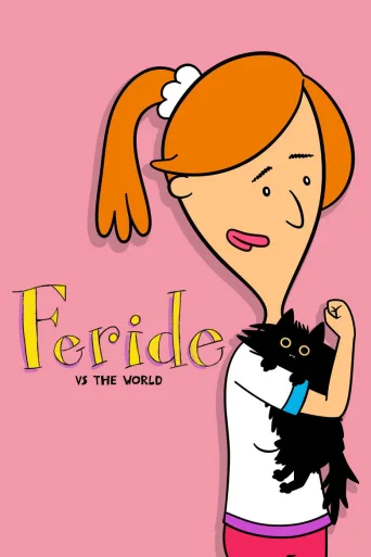 Feride Vs. The World (2025)