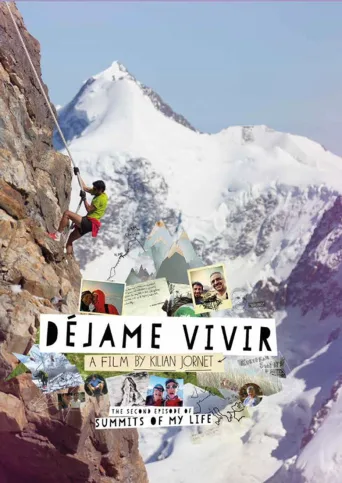 Summits of My Life (2014)