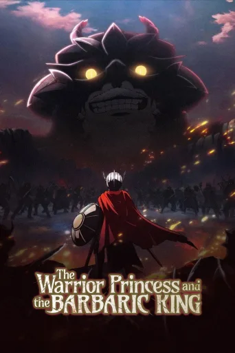 The Warrior Princess and the Barbaric King (2026)