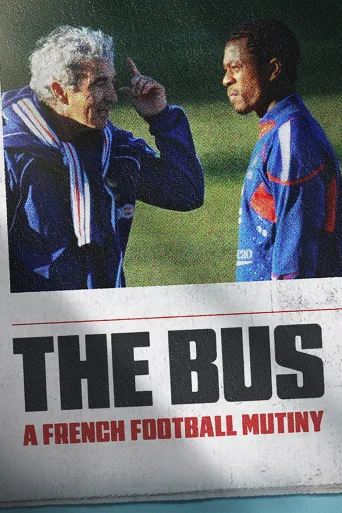 The Bus: A French Football Mutiny (2026)