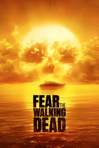 Fear the Walking Dead (2015)
