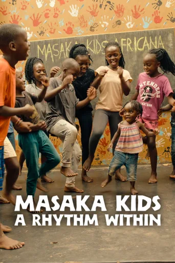 Masaka Kids, A Rhythm Within (2025)