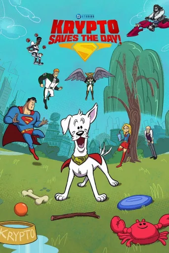 Krypto Saves the Day! (2025)