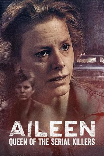 Aileen: Sarjamurhaajien kuningatar (2025)