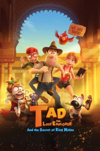 Seikkailija Tad ja kuningas Midaksen salaisuus (2017)