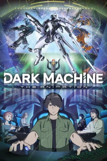 DARK MACHINE THE ANIMATION (2026)