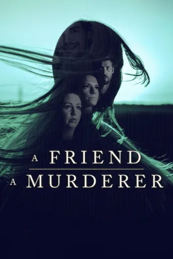 A Friend, a Murderer (2026)