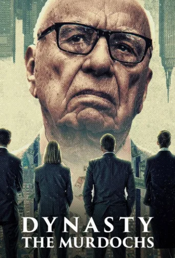 Dynasty: The Murdochs (2026)