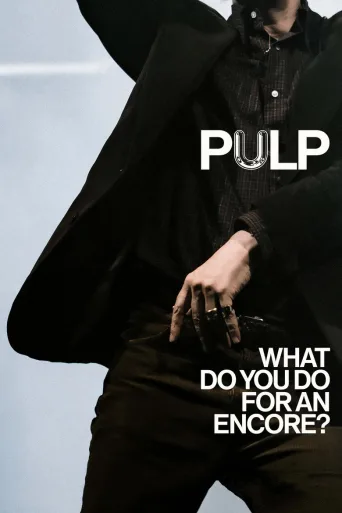 Pulp: What Do You Do for an Encore? (2026)