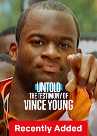 Untold: The Testimony of Vince Young (2026)