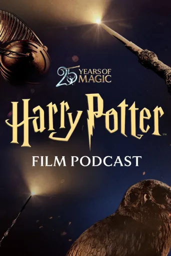 Harry Potter: The Official Film Podcast (2026)