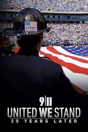 9/11: United We Stand -- 25 Years Later (2026)