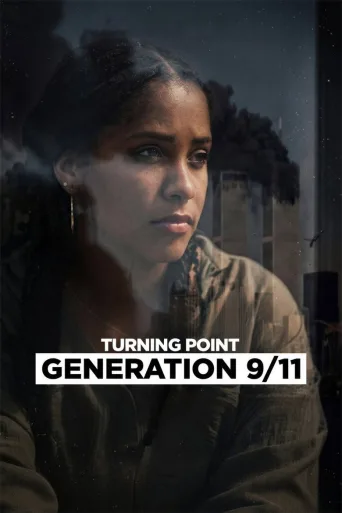 Turning Point: Generation 9/11 (2026)