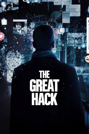 The Great Hack – Tietovuotoskandaalin tarina (2019)