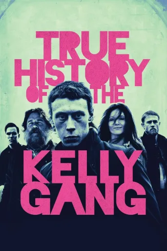 The Kelly Gang (2019)