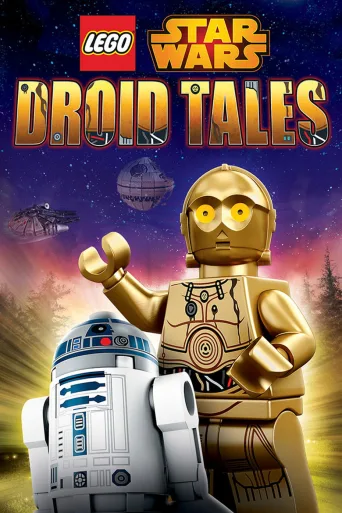 LEGO Star Wars: Droid Tales (2015)