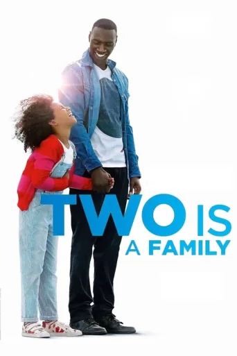 Two Is Family (2016)