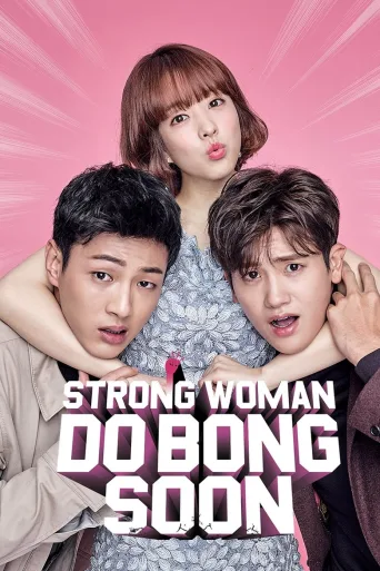 Strong Girl Bong-soon (2017)