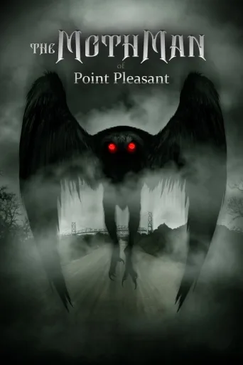 The Mothman of Point Pleasant (2017)