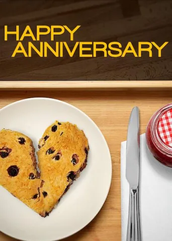 Happy Anniversary (2018)