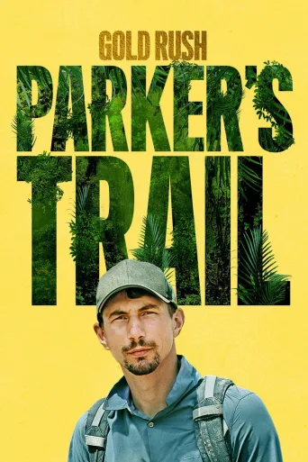 Kultakuume: Parkerin kultareitti (2017)