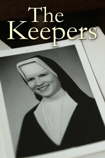 The Keepers (2017)