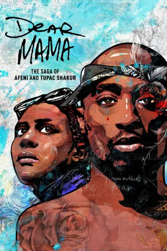 Dear Mama (2023)