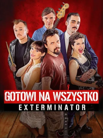Exterminator: Ready To Roll (2018)