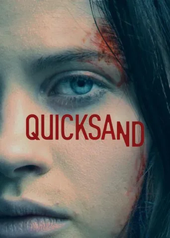 Quicksand – Suurin kaikista (2019)