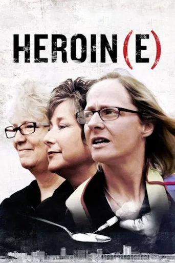 Heroin(e) (2017)