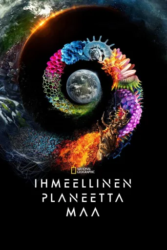 Ihmeellinen planeetta Maa (2018)