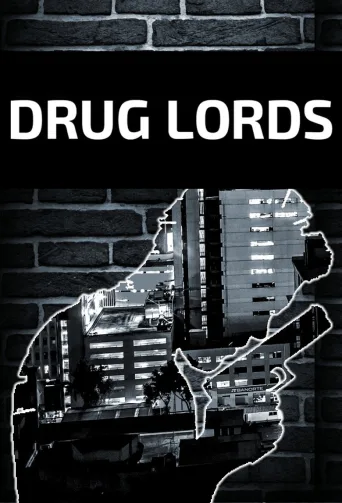Drug Lords (2018)