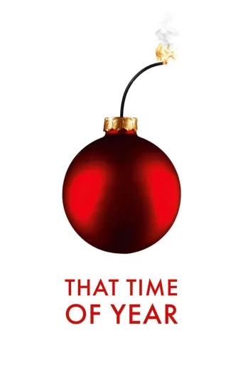 That Time of Year (2018)